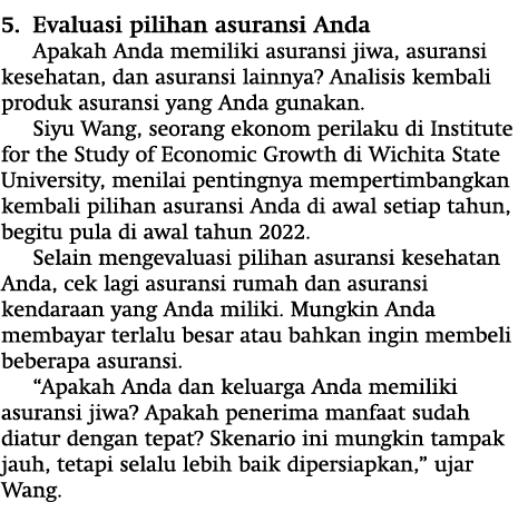 5  Evaluasi pilihan asuransi Anda Apakah Anda memiliki asuransi jiwa, asuransi kesehatan, dan asuransi lainnya  Anali   