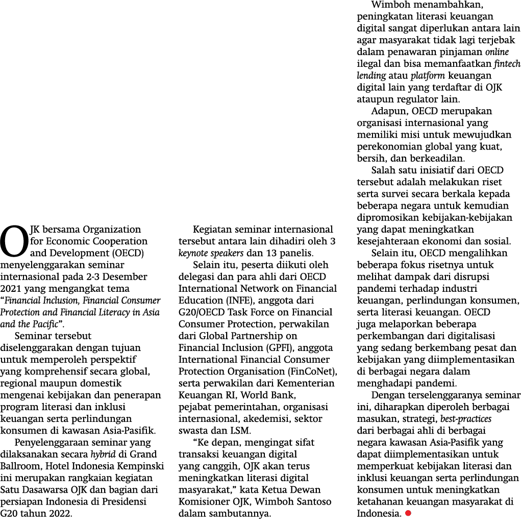OJK bersama Organization for Economic Cooperation and Development (OECD) menyelenggarakan seminar internasional pada    
