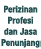 Perizinan Profesi dan Jasa Penunjang