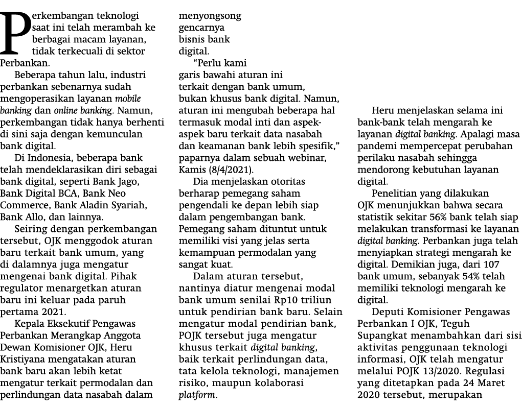 Perkembangan teknologi saat ini telah merambah ke berbagai macam layanan, tidak terkecuali di sektor Perbankan  Beber   