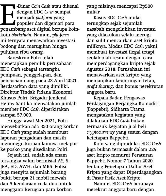 E-Dinar Coin Cash atau dikenal dengan EDC Cash sempat menjadi platform yang populer dan digemari para penambang aset    
