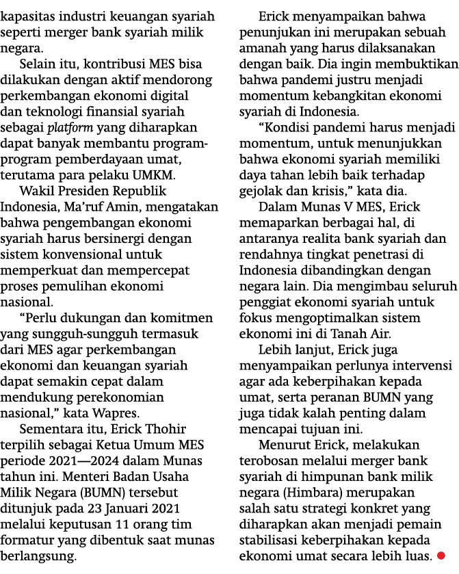 kapasitas industri keuangan syariah seperti merger bank syariah milik negara  Selain itu, kontribusi MES bisa dilakuk   