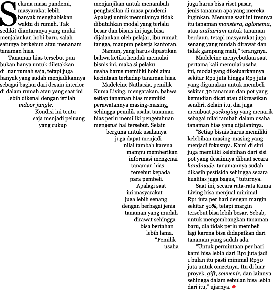 Selama masa pandemi, masyarakat lebih banyak menghabiskan waktu di rumah  Tak sedikit diantaranya yang mulai menjalan   