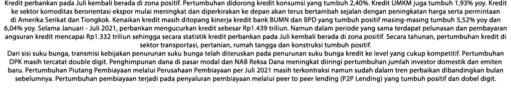 Kredit perbankan pada Juli kembali berada di zona positif  Pertumbuhan didorong kredit konsumsi yang tumbuh 2,40%  Kr   