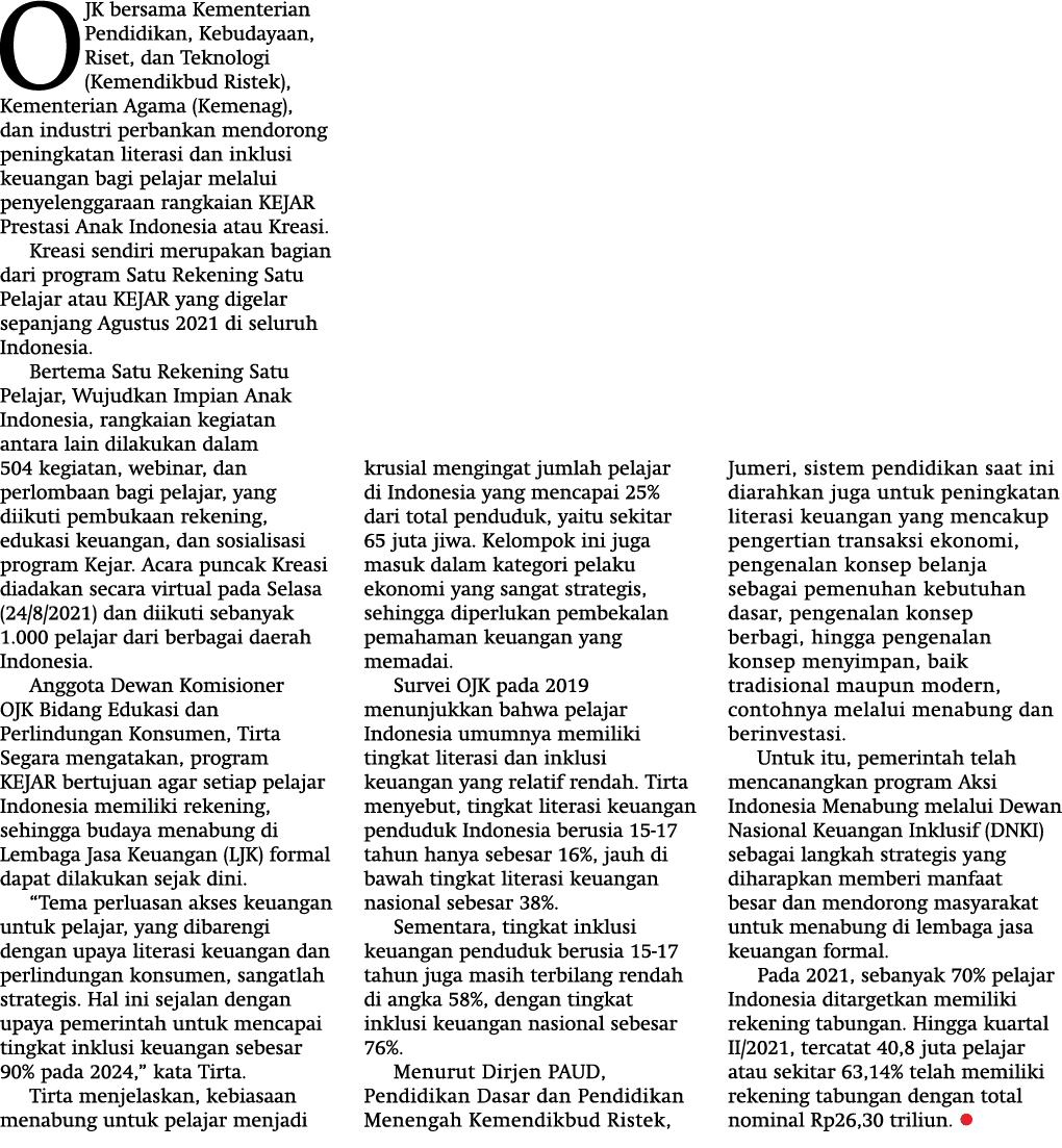 OJK bersama Kementerian Pendidikan, Kebudayaan, Riset, dan Teknologi (Kemendikbud Ristek), Kementerian Agama (Kemenag   