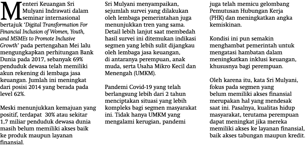 Menteri Keuangan Sri Mulyani Indrawati dalam seminar internasional bertajuk ‘Digital Transformation For Financial Inc...