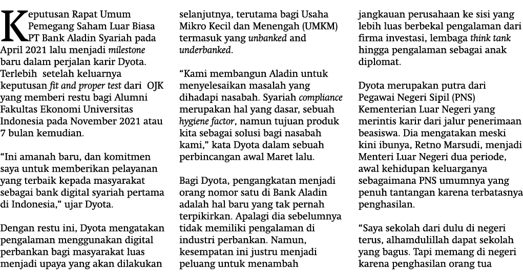 Keputusan Rapat Umum Pemegang Saham Luar Biasa PT Bank Aladin Syariah pada April 2021 lalu menjadi milestone baru dal...