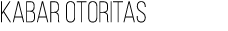 KABAR OTORITAS