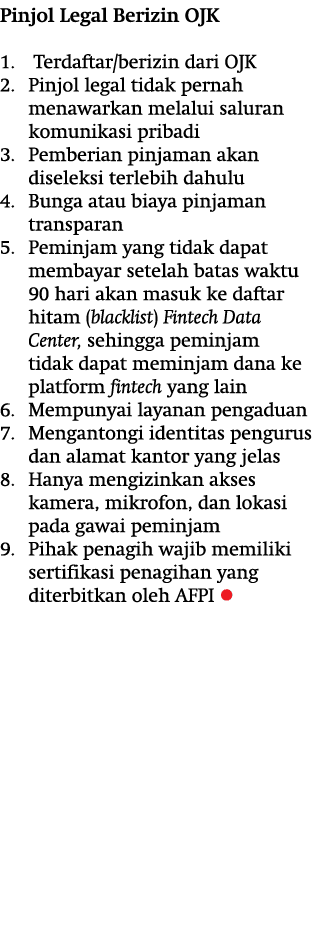 Pinjol Legal Berizin OJK 1. Terdaftar/berizin dari OJK 2. Pinjol legal tidak pernah menawarkan melalui saluran komuni...