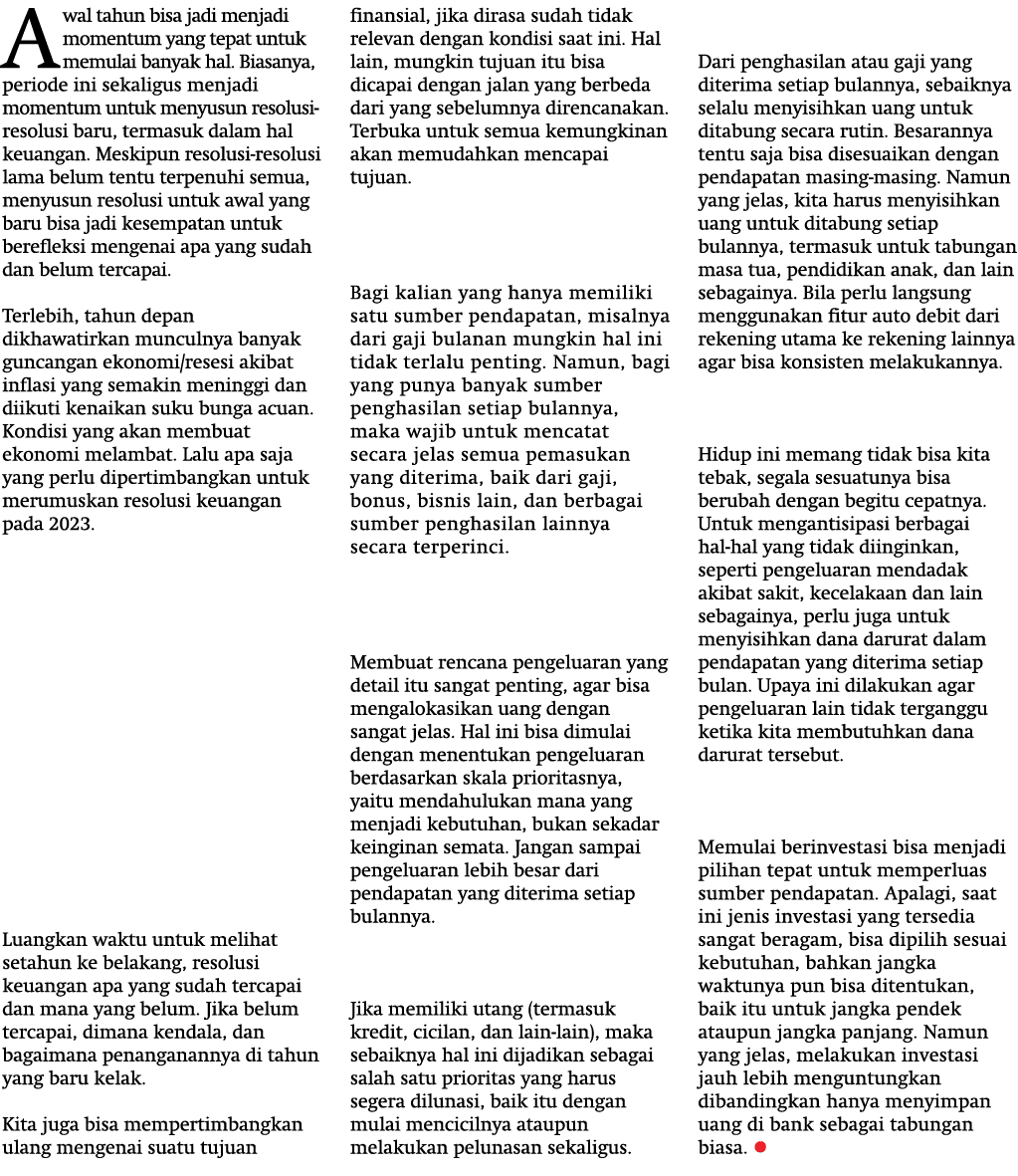 Awal tahun bisa jadi menjadi momentum yang tepat untuk memulai banyak hal. Biasanya, periode ini sekaligus menjadi mo...