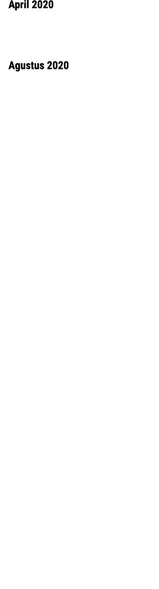 April 2020 Penghapusan kewajiban penggunaan logo OJK dalam materi iklan Agustus 2020 Penyesuaian ketentuan terkait ke...
