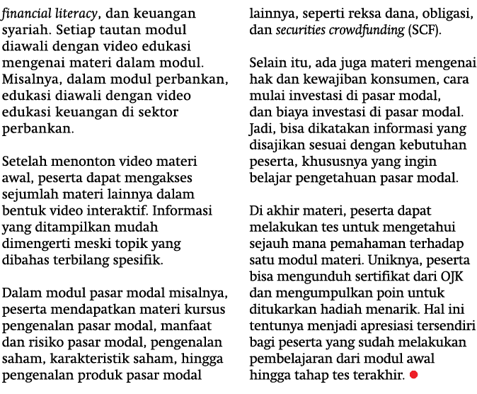 financial literacy, dan keuangan syariah. Setiap tautan modul diawali dengan video edukasi mengenai materi dalam modu...